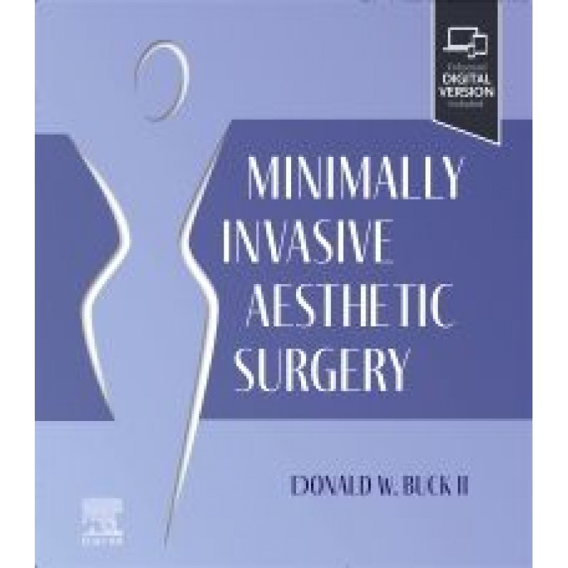 Minimally Invasive Aesthetic Surgery, 1st Edition