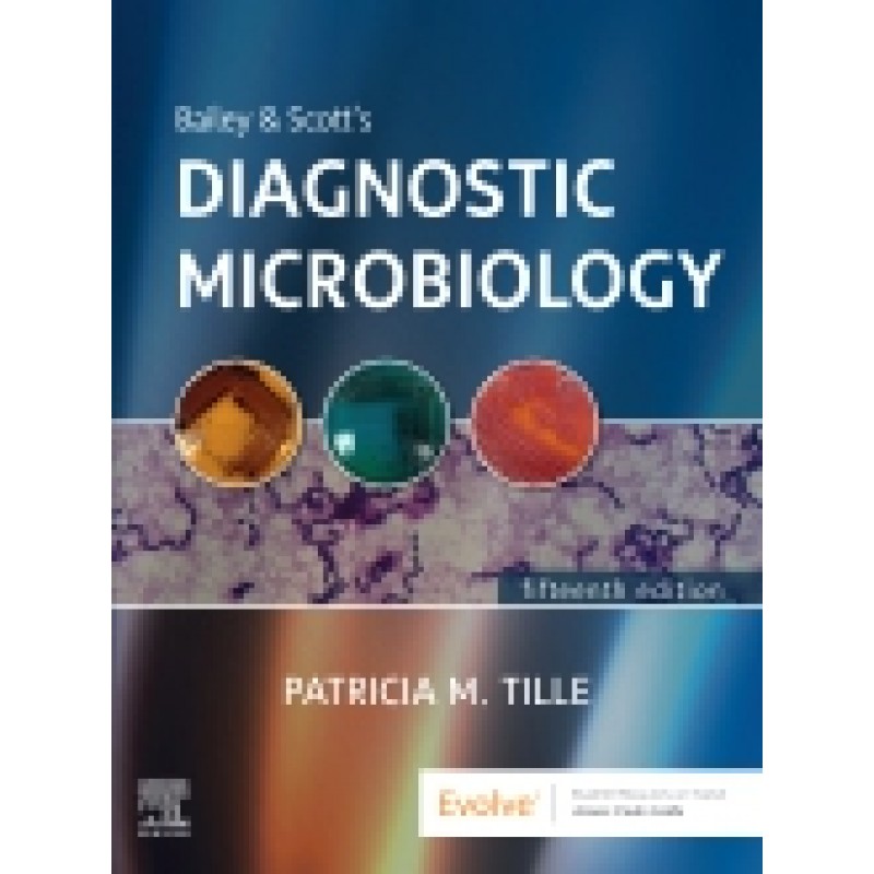 Bailey & Scott's Diagnostic Microbiology, 15E 