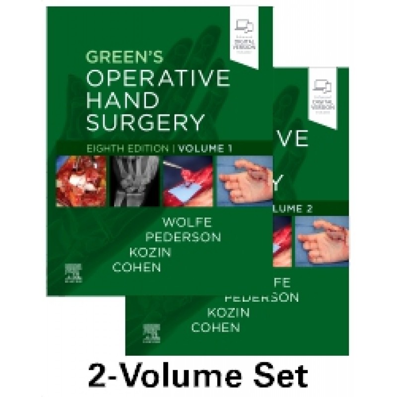 Green's Operative Hand Surgery, 8E