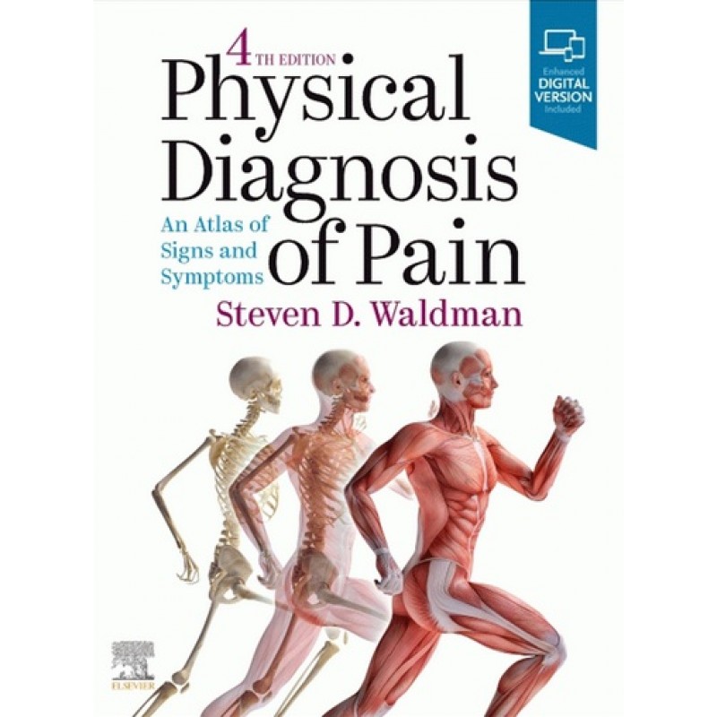 Physical Diagnosis of Pain 4E