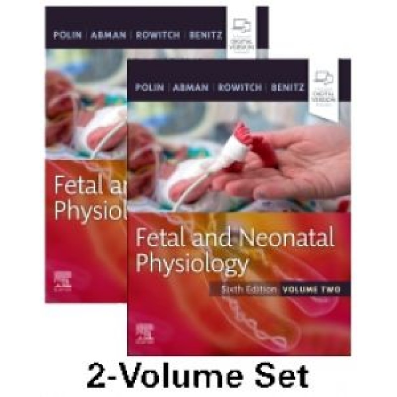 Fetal and Neonatal Physiology, 2-Volume Set, 6E