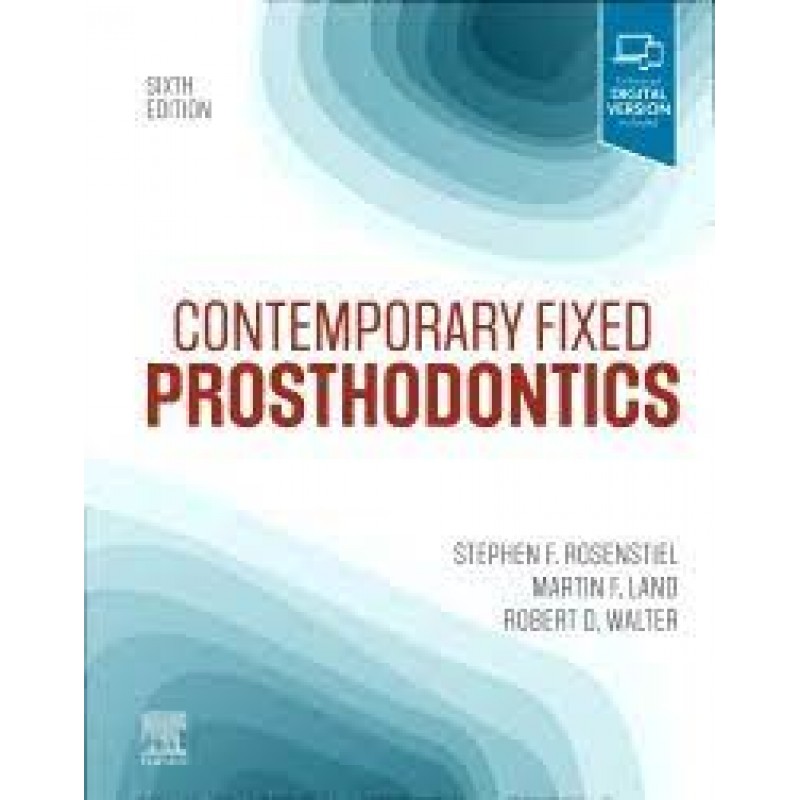 Contemporary Fixed Prosthodontics, 6E