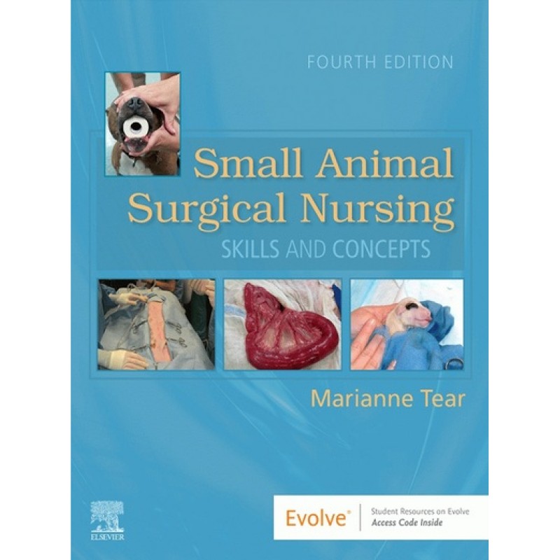 Small Animal Surgical Nursing 4E