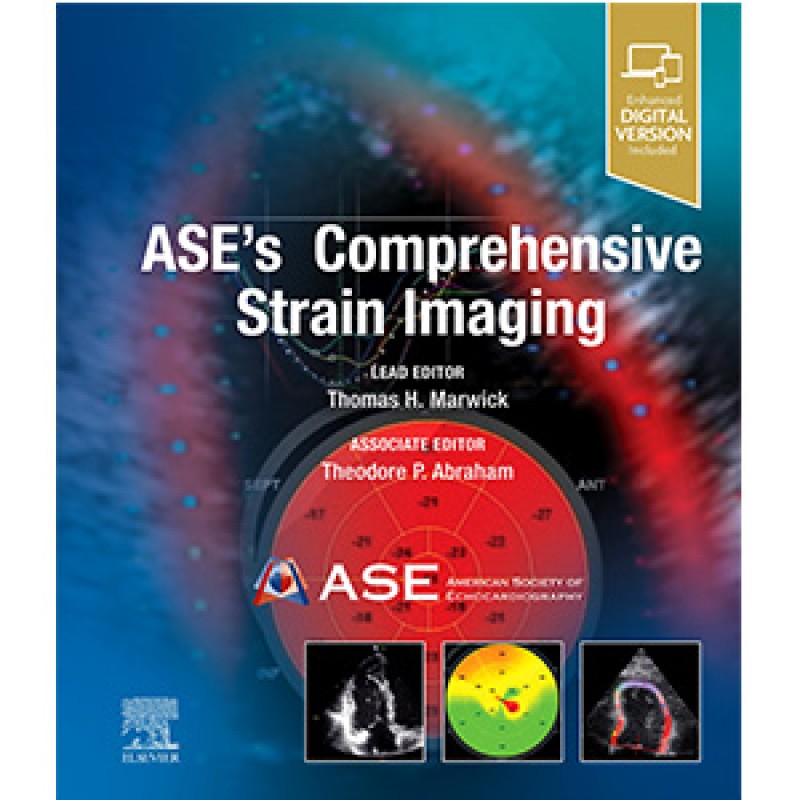 ASE’s Comprehensive Strain Imaging 