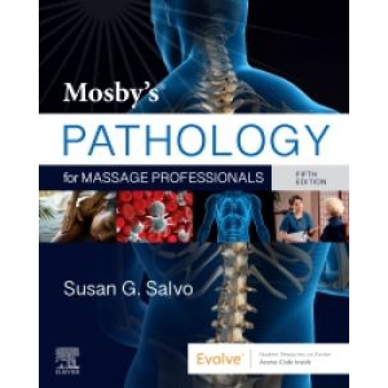 Mosby's Pathology for Massage Professionals, 5E