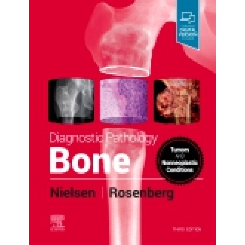 Diagnostic Pathology: Bone 3E