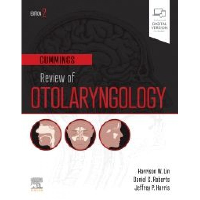 Cummings Review of Otolaryngology, 2nd Edition