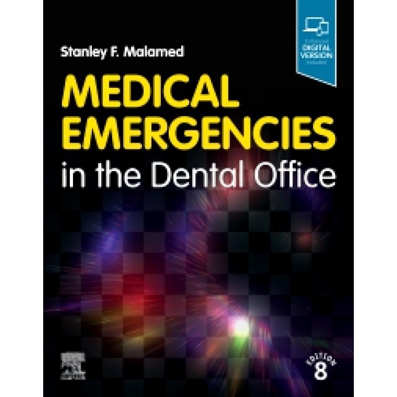 Medical Emergencies in the Dental Office, 8E 