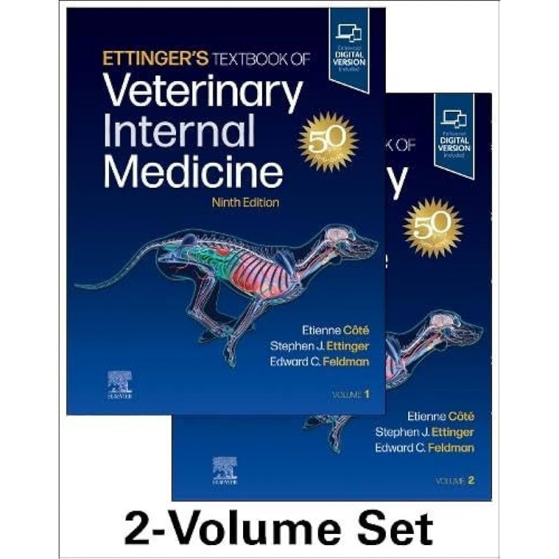 Ettinger’s Textbook of Veterinary Internal Medicine, 9th Edition