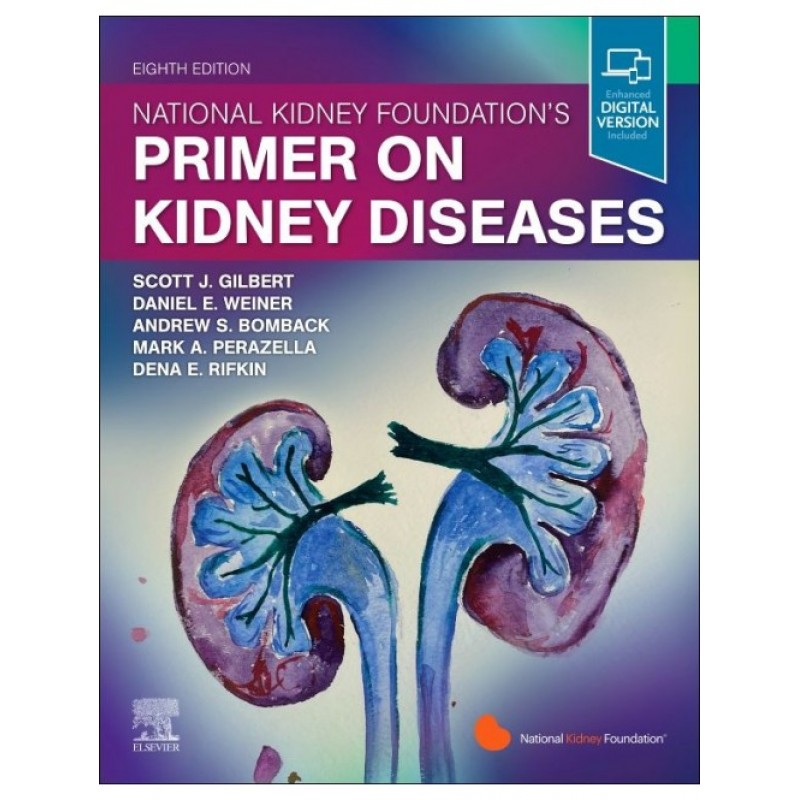 National Kidney Foundation Primer on Kidney Diseases, 8E