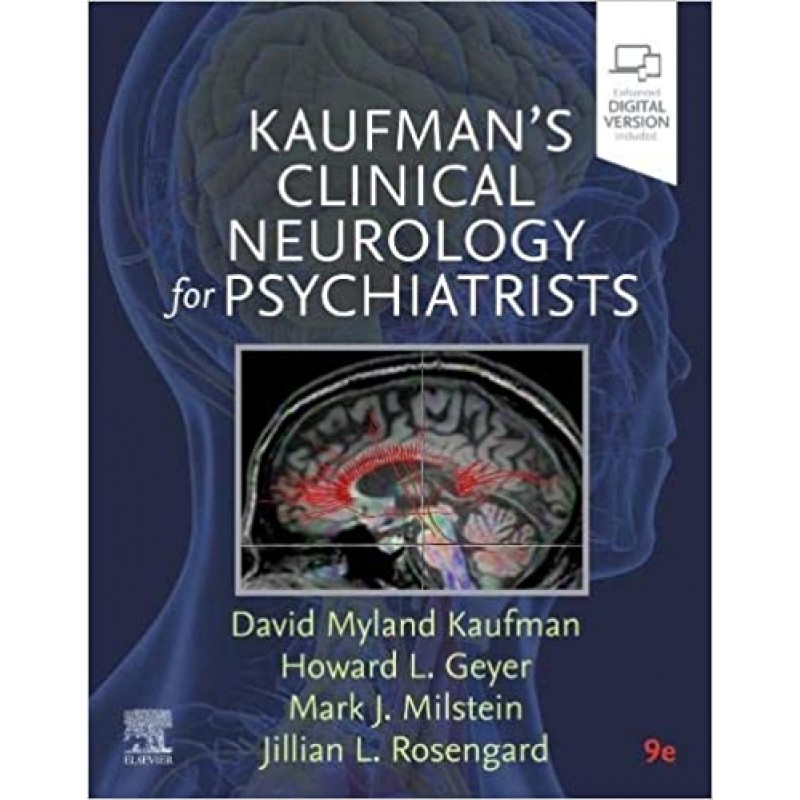 Kaufman's Clinical Neurology for Psychiatrists, 9E 