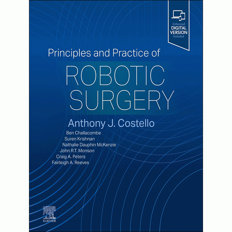 Principles and Practice of Robotic Surgery