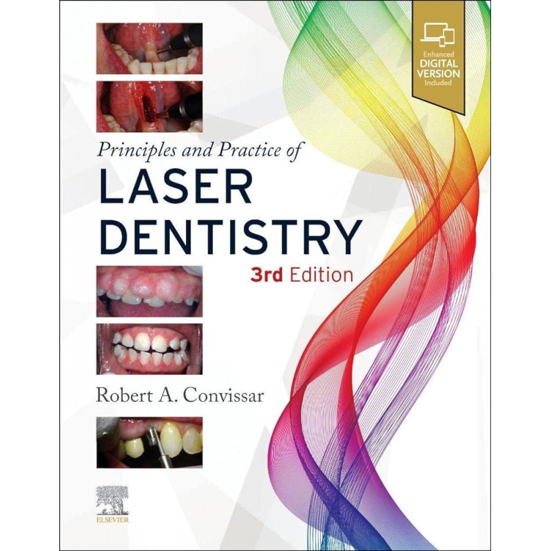 Principles and Practice of Laser Dentistry, 3rd Edition