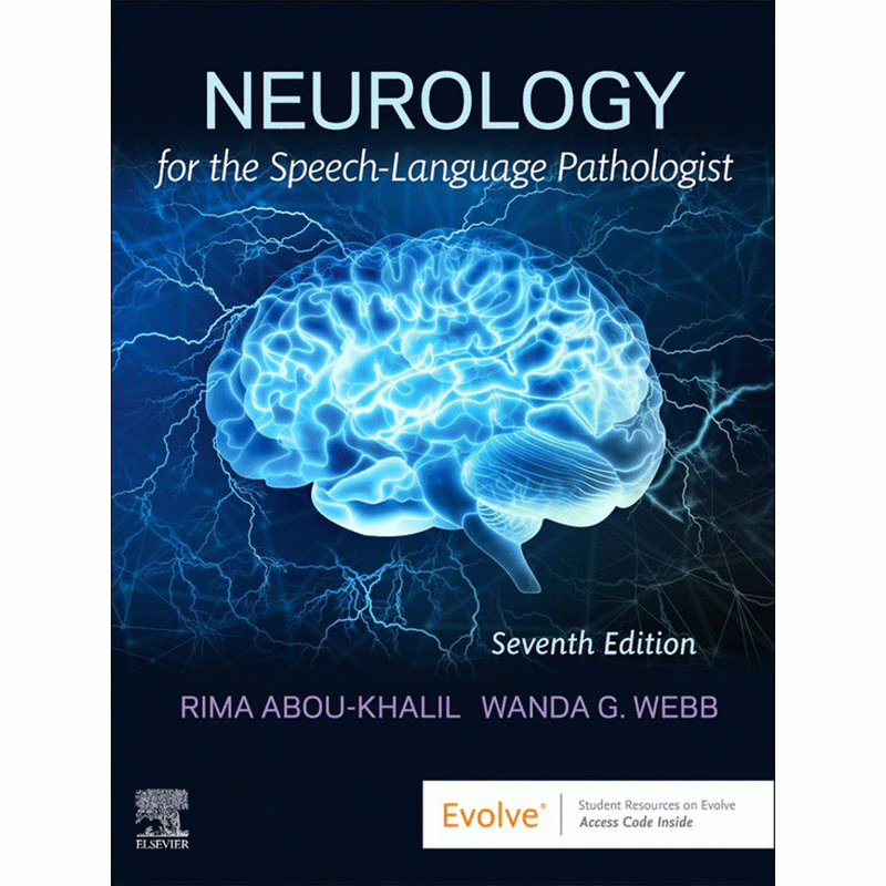 Neurology for the Speech-Language Pathologist, 7th Edition