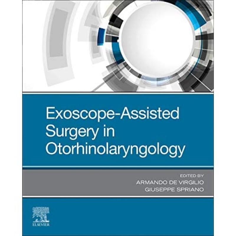 Exoscope-Assisted Surgery in Otorhinolaryngology