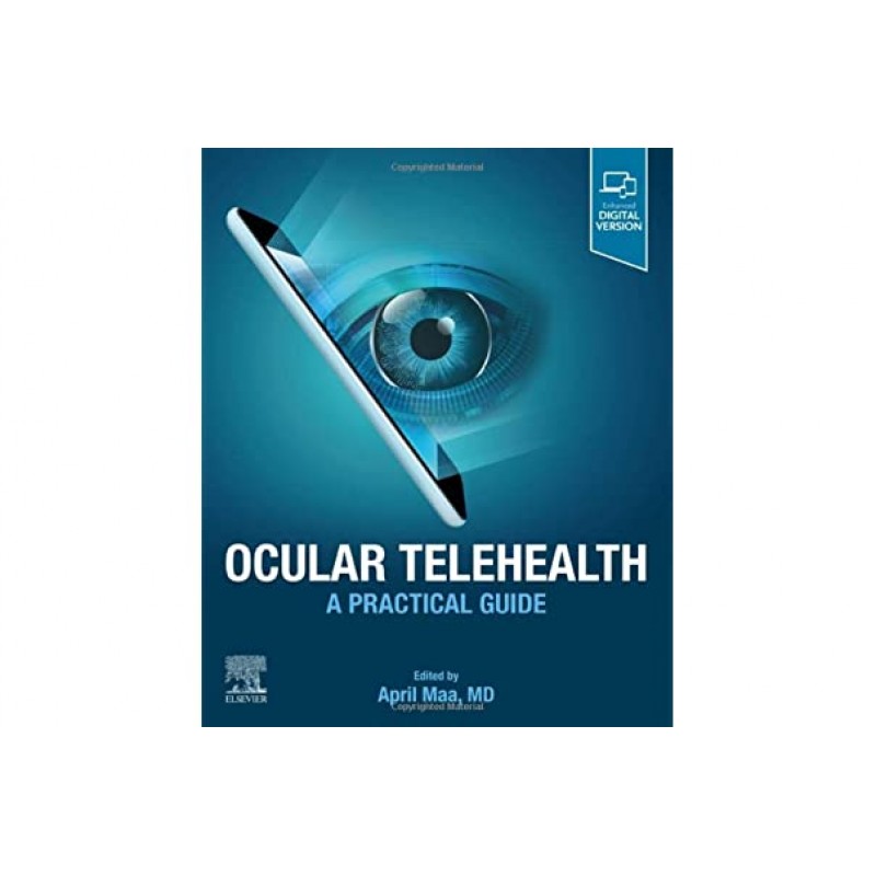 Ocular Telehealth A Practical Guide 