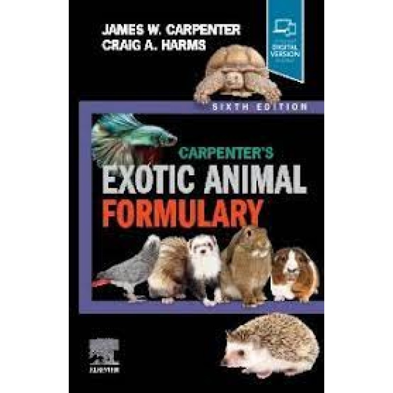 Carpenter's Exotic Animal Formulary, 6E