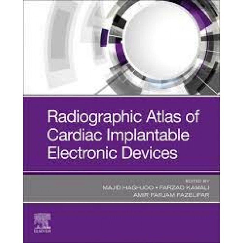 Radiographic Atlas of Cardiac Implantable Electronic Devices