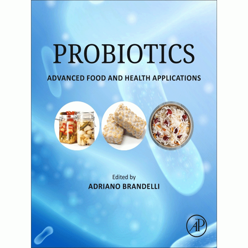 Probiotics: Advanced Food and Health Applications