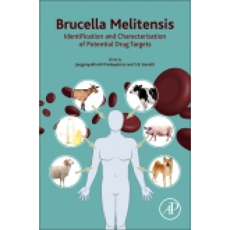 Brucella Melitensis, Identification and Characterization of Potential Drug Targets