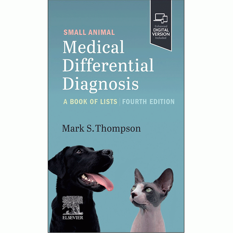 Small Animal Medical Differential Diagnosis, 4th Edition (A Book of Lists)