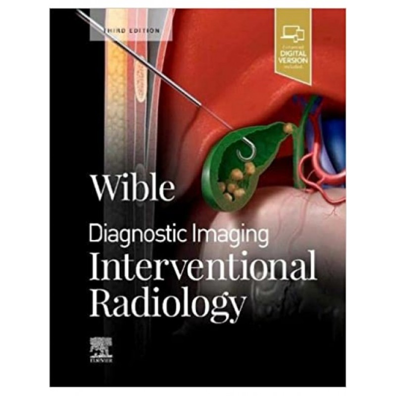 Diagnostic Imaging: Interventional Radiology, 3E 