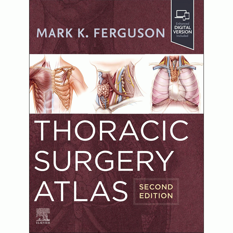 Thoracic Surgery Atlas, 2nd Edition