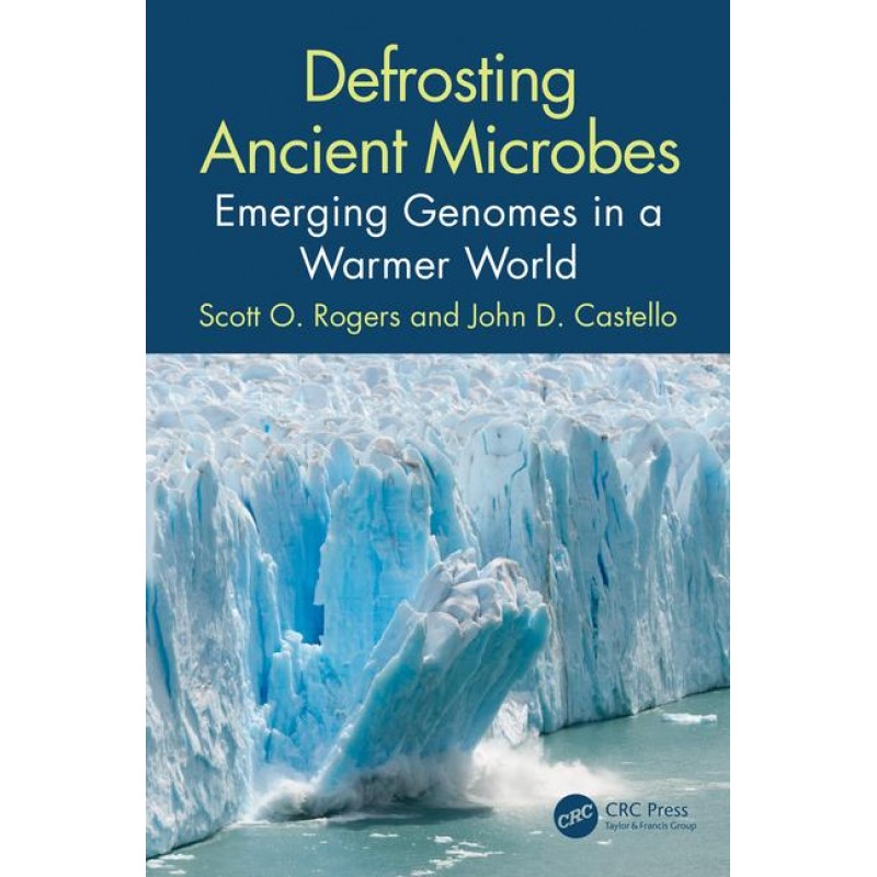 Defrosting Ancient Microbes - Emerging Genomes in a Warmer World