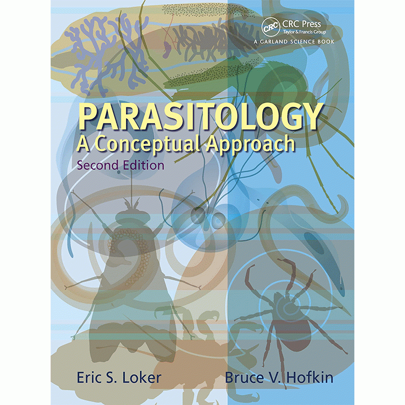 Parasitology: A Conceptual Approach, 2nd Edition