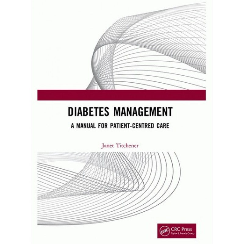 Diabetes Management A Manual for Patient-Centred Care