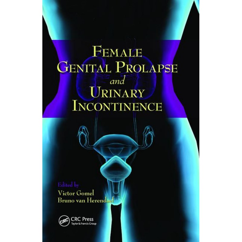 Female Genital Prolapse and Urinary Incontinence 