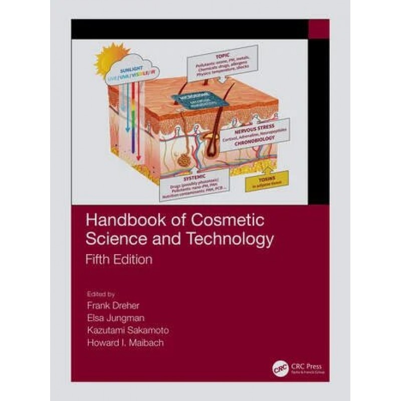 Handbook of Cosmetic Science and Technology, 5th Edition