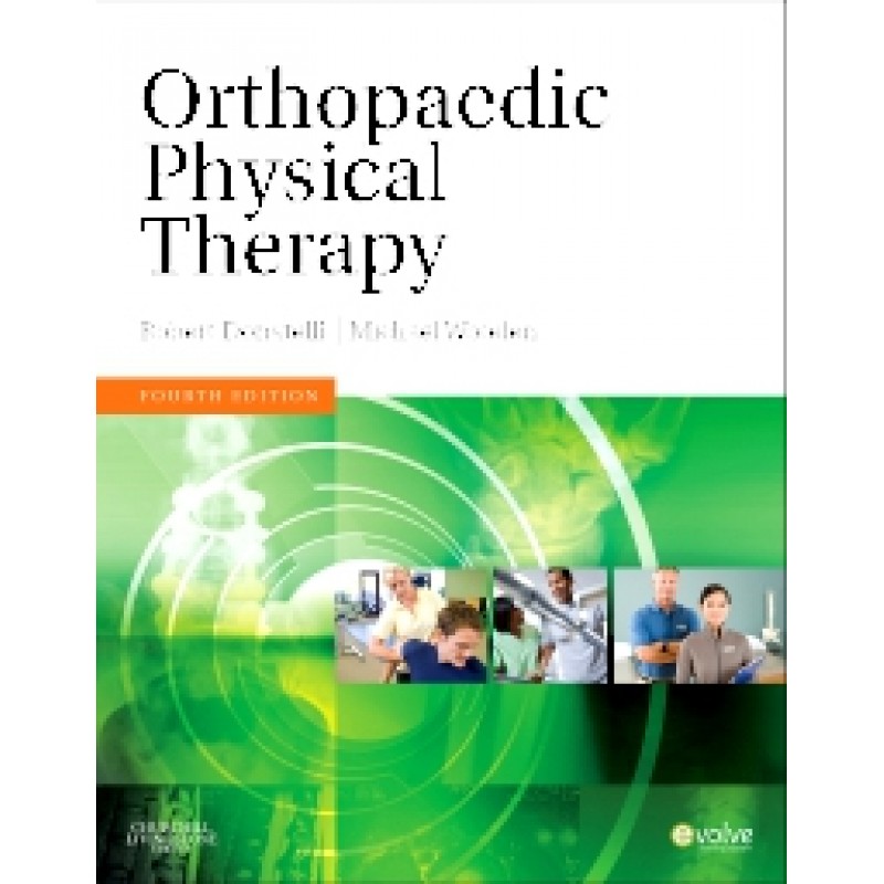 Orthopaedic Physical Therapy, 4E