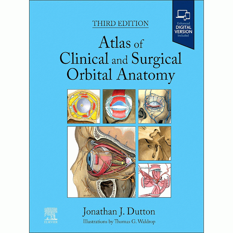 Atlas of Clinical and Surgical Orbital Anatomy, 3rd Edition