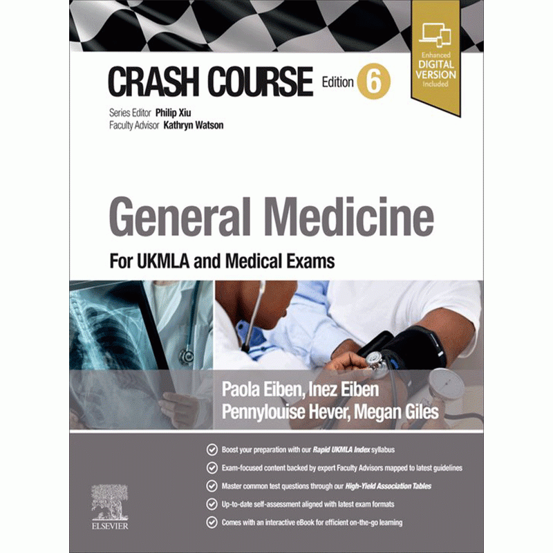 Crash Course General Medicine, 6th Edition (For UKMLA and Medical Exams)