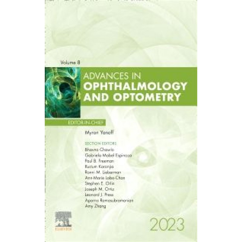 Advances in Ophthalmology and Optometry, 2023, 1st Edition