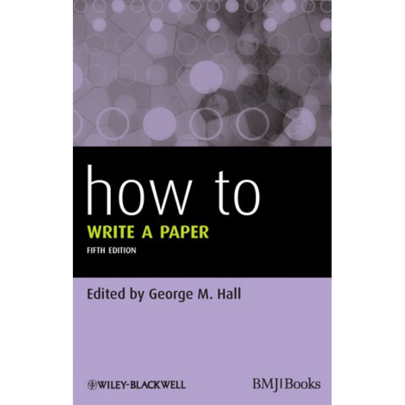 How To Write a Paper, 5th Edition