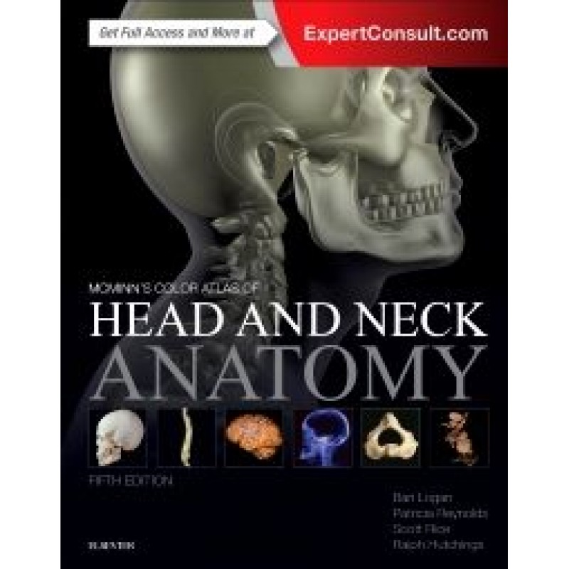 McMinn's Color Atlas of Head and Neck Anatomy, 5E