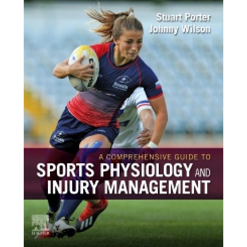 A Comprehensive Guide to Sports Physiology and Injury Management: An interdisciplinary approach