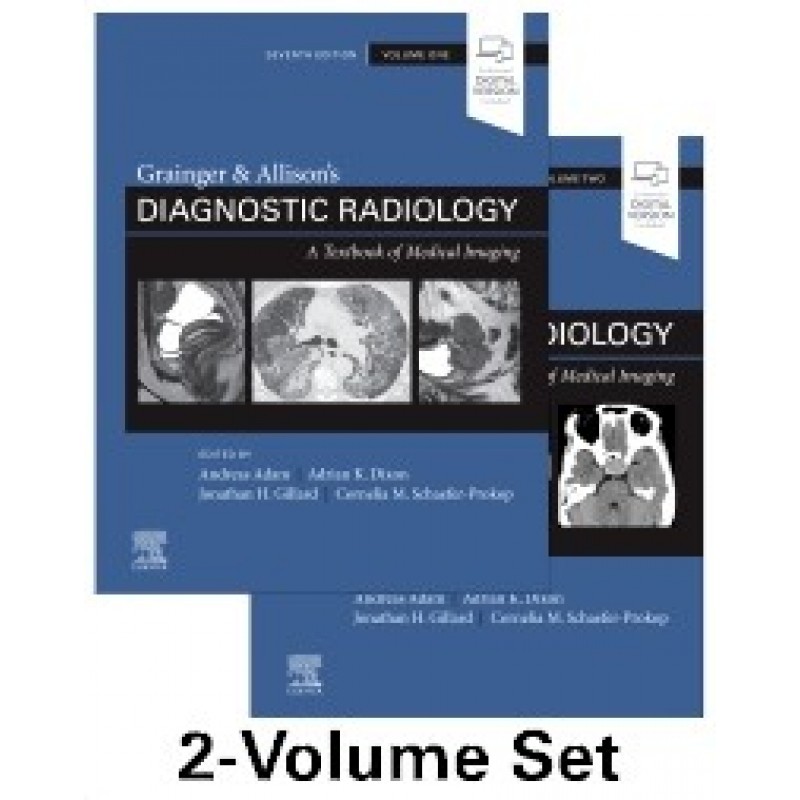 Grainger & Allison's Diagnostic Radiology, 7th Edition