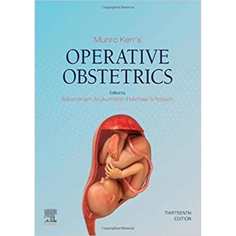 Munro Kerr's Operative Obstetrics, 13th Edition