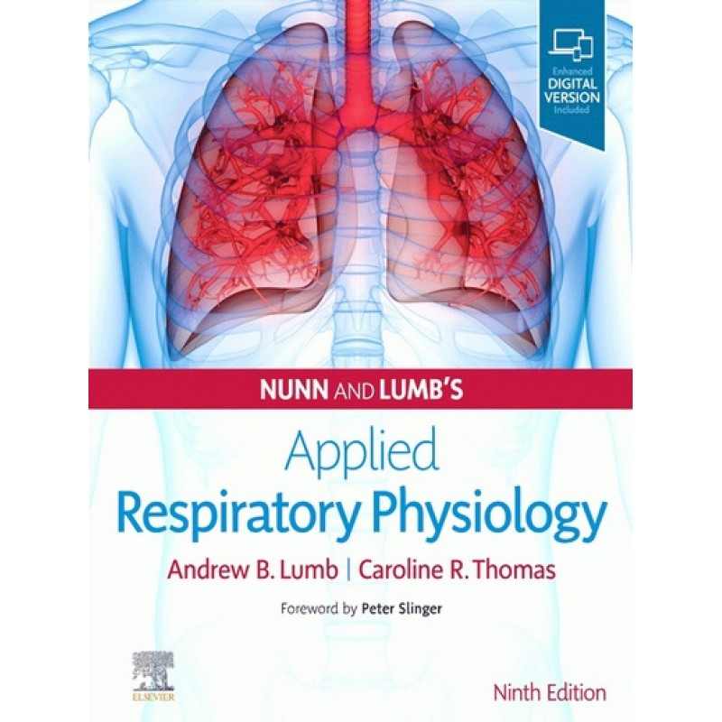 Nunn and Lumb's Applied Respiratory Physiology 9E