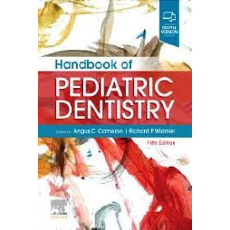 Handbook of Pediatric Dentistry, 5E