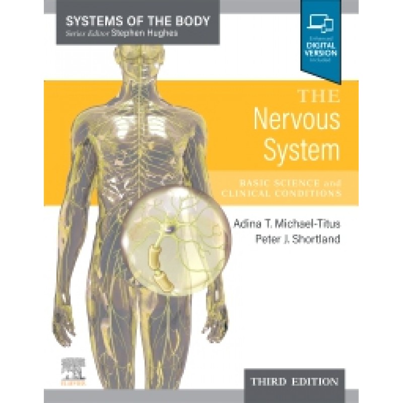 The Nervous System, 3E Systems of the Body Series 