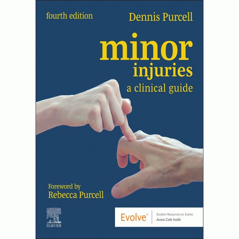 Minor Injuries: A Clinical Guide, 4th Edition