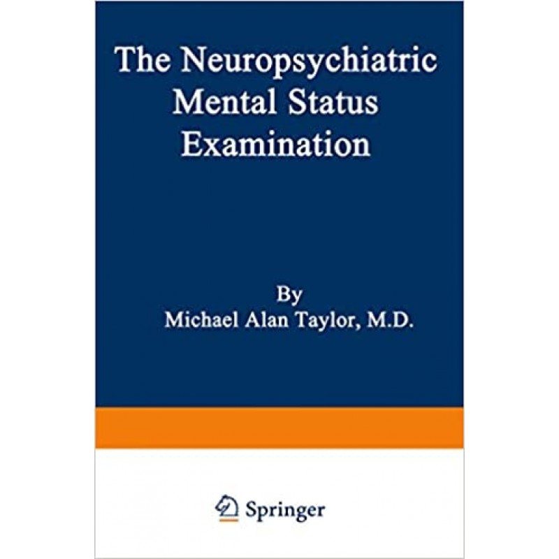 The Neuropsychiatric Mental Status Examination