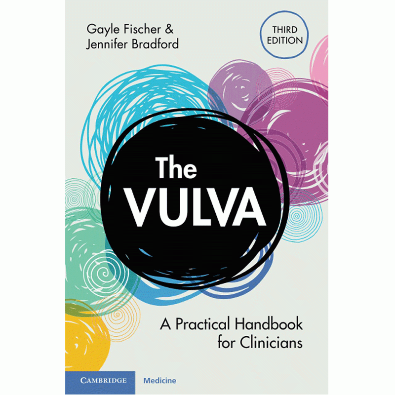 The Vulva: A Practical Handbook for Clinicians, 3rd Edition