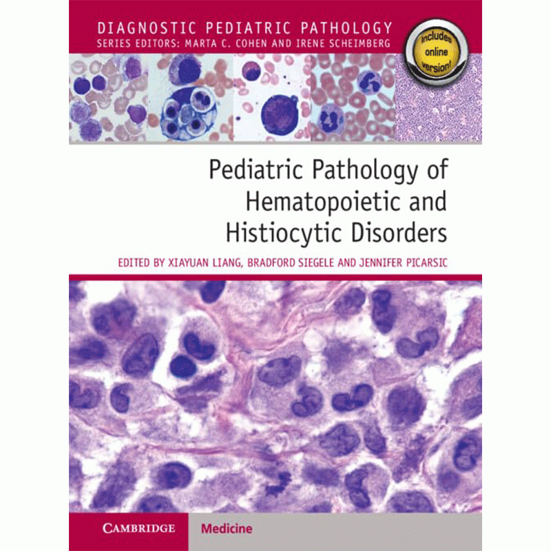 Pediatric Pathology of Hematopoietic and Histiocytic Disorders