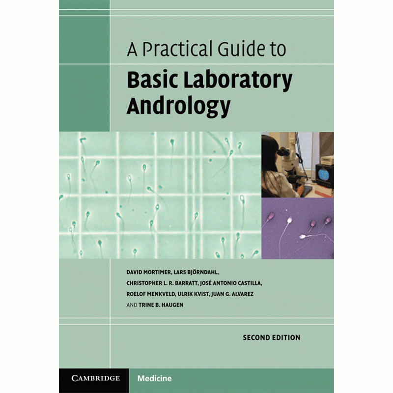 A Practical Guide to Basic Laboratory Andrology, 2nd Edition