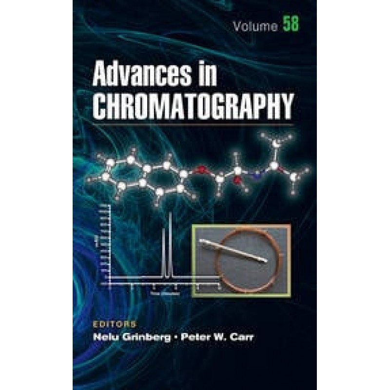 Advances in Chromatography Volume 58